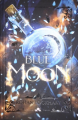 Couverture Le pavillon des chimères, tome 3 : Blue Moon Editions MxM Bookmark (Imaginaire) 2023