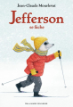 Couverture Jefferson, tome 3 : Jefferson se fâche Editions Gallimard  (Jeunesse) 2023