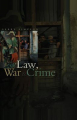 Couverture Law, War and Crime: War Crimes, Trials and the Reinvention of International Law Editions Polity 2007