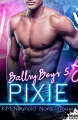 Couverture Ballsy Boys, tome 5 : Pixie Editions MxM Bookmark (Romance) 2023