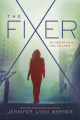 Couverture The Fixer, tome 1 Editions Bloomsbury 2015