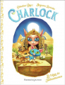 Couverture Charlock, tome 7 : Le trésor de de Toutouchamon Editions Flammarion (Jeunesse) 2023