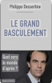 Couverture Le Grand Basculement  Editions Robert Laffont 2021