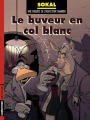 Couverture Inspecteur Canardo, tome 13 : Le buveur en col blanc Editions Casterman (Ligne rouge) 2006