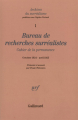 Couverture Bureau de recherches surréalistes : Cahier de la permanence (Octobre 1924 - Avril 1925) Editions Gallimard  (Archives du surréalisme) 1988