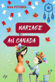 Couverture Embrouilles au Canada, tome 2 : Mariage au Canada Editions Autoédité 2022