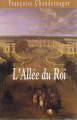 Couverture L'allée du roi Editions France Loisirs 1993