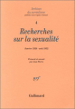 Couverture Recherches sur la sexualité. Janvier 1928 - Août 1932 Editions Gallimard  (Archives du surréalisme) 1990