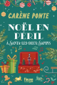 Couverture Vous faites quoi pour Noël ?, tome 3 : Noël en péril à Santa-les-Deux-Sapins Editions Fleuve 2023