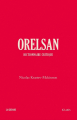 Couverture Orelsan : Dictionnaire critique Editions JC Lattès 2023
