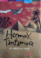Couverture Hermux Tantamoq, tome 2 : Les Sables du temps Editions Le Livre de Poche (Jeunesse) 2006