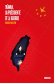 Couverture Taïwan, la Présidente et la guerre Editions Novice 2023