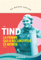Couverture La femme qui a reconstitué le monde Editions Gallimard  (Du monde entier) 2023