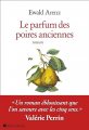 Couverture Le Parfum des poires anciennes Editions Albin Michel 2023