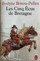 Couverture Les cinq écus de Bretagne Editions Le Livre de Poche (Jeunesse) 1994