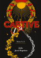 Couverture Captive (intégrale), tomes 1 à 3 Editions Autoédité 2022