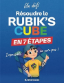 Couverture Résoudre le rubik’s cube en 7 étapes  Editions Autoédité 2022