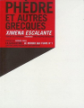 Couverture Phèdre et autres grecques Editions La Guillotine 2004