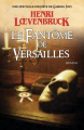 Couverture Gabriel Joly, tome 4 : Le Fantôme de Versailles Editions XO 2024