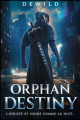 Couverture Orphan Destiny, tome 1 : Injuste et noire comme la nuit... Editions Autoédité 2023