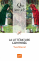 Couverture La littérature comparée Editions Presses universitaires de France (PUF) (Que sais-je ?) 2016
