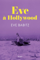 Couverture Eve à Hollywood Editions Seuil 2021