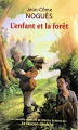 Couverture L'enfant et la forêt Editions Pocket (Jeunesse) 2015