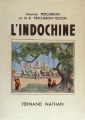 Couverture L'Indochine Editions Fernand Nathan 1939