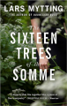 Couverture Les seize arbres de la somme Editions MacLehose Press 2018