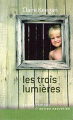 Couverture Les trois lumières Editions France Loisirs (Courts romans & autres nouvelles) 2012