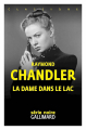 Couverture La Dame du lac / La dame dans le lac  Editions Gallimard  (Série noire) 2023