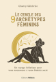 Couverture Le cercle des 9 archétypes féminins Editions Médicis 2022