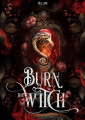 Couverture Burn the Witch : La malédiction du feu et de l'ombre Editions Autoédité 2023