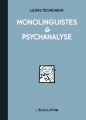 Couverture Monolinguistes & Psychanalyse Editions L'Association 2014