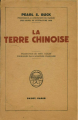 Couverture La terre chinoise Editions Payot 1949