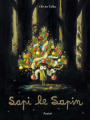 Couverture Sapi le sapin Editions L'École des loisirs (Pastel) 2023