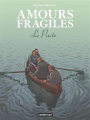 Couverture Amours fragiles, tome 8 : Le pacte Editions Casterman 2023