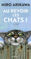 Couverture Au revoir les chats ! Editions Actes Sud 2023