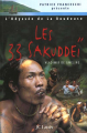 Couverture Les 33 Sakuddeï : Première expédition de La Boudeuse : Archipel des Mentawaï Editions JC Lattès 2001