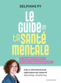 Couverture Le guide de ta santé mentale Editions Marabout 2023