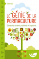 Couverture Le Génie de la Permaculture : Démarche, contexte, méthode et ingénierie Editions Terran 2018