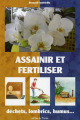 Couverture Assainir et Fertiliser : Déchets, lombrics, humus Editions Terran 2015