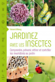 Couverture Jardinez avec les insectes Editions Terran 2015