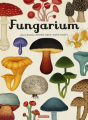 Couverture Fungarium Editions Casterman 2022