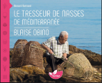 Couverture Le Tresseur de Nasses de Méditerranée Editions Terran 2017