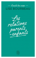 Couverture Les relations parents enfants Editions J'ai Lu 2021
