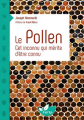 Couverture Le Pollen : Cet Inconnu qui mérite d'être connu Editions Terran 2023