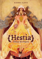 Couverture Hestia, déesse des foyers Editions Danae 2022