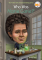 Couverture Who was Marie Curie? Editions Penguin Random House 2014
