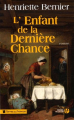 Couverture L'enfant de la derniere chance Editions Les Presses de la Cité 2006